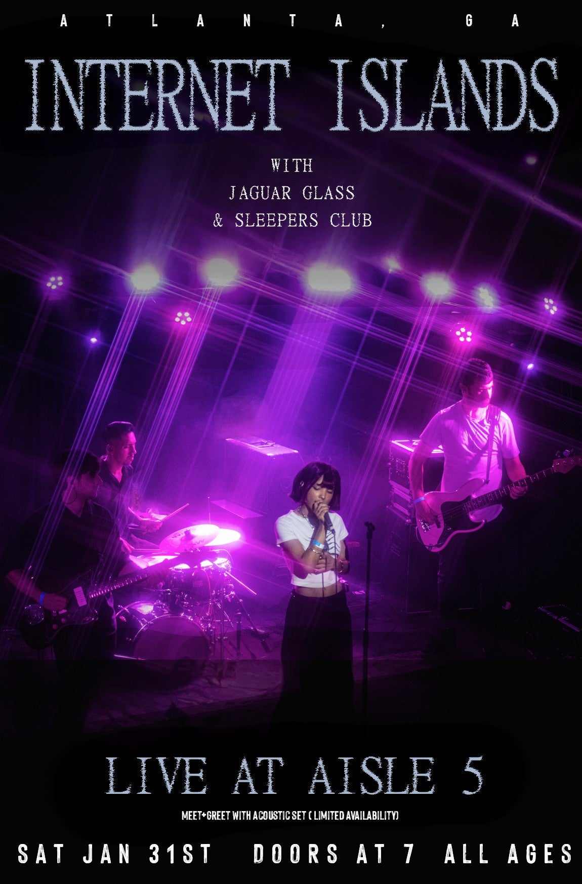 Promotional poster for a live music event featuring Internet Islands with Jaguar Glass & Sleepers Club at Aisle 5 in Atlanta, GA.
